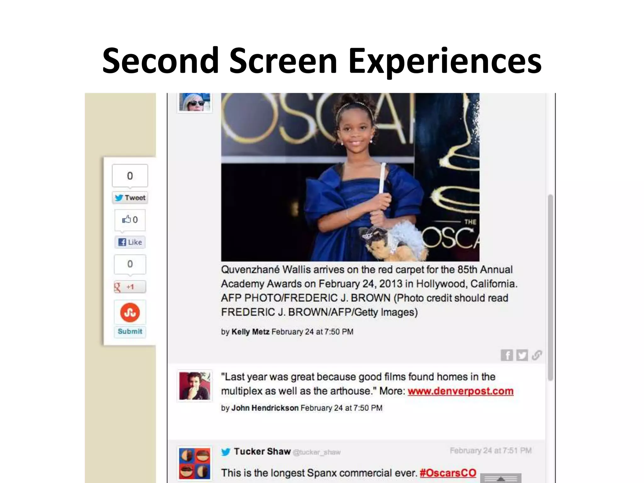 Second Screen Experiences
 