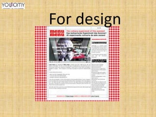 For design

 