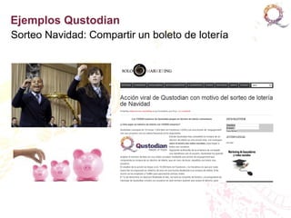 Ejemplos Qustodian
Sorteo Navidad: Compartir un boleto de lotería
 