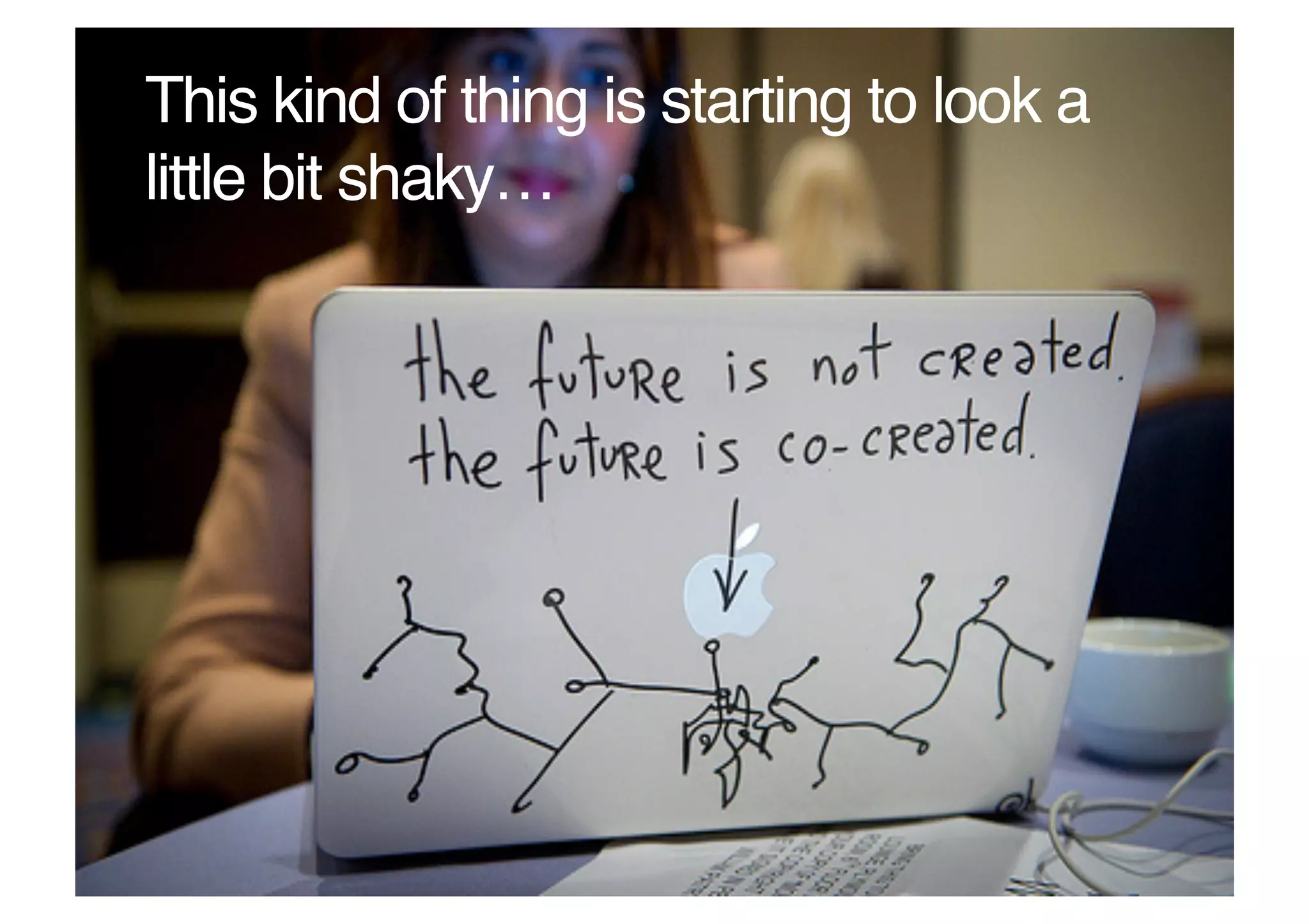 This kind of thing is starting to look a
little bit shaky…!
 