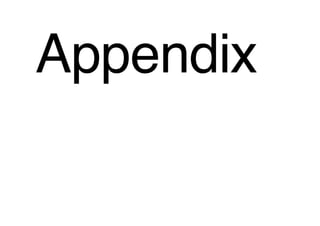 Appendix
       !
 