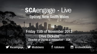 SCA Engage Live - 2 - Sydney
