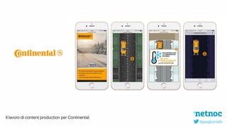 @pasqborriello
Il lavoro di content production per Continental.
 