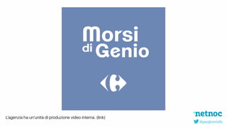 @pasqborriello
L’agenzia ha un’unità di produzione video interna. (link)
 