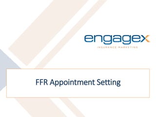 FFR Appointment Setting
 