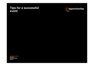 Tips for a successful
event

 