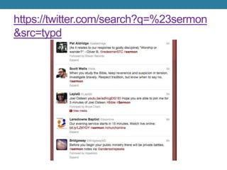 https://twitter.com/search?q=%23sermon
&src=typd
 