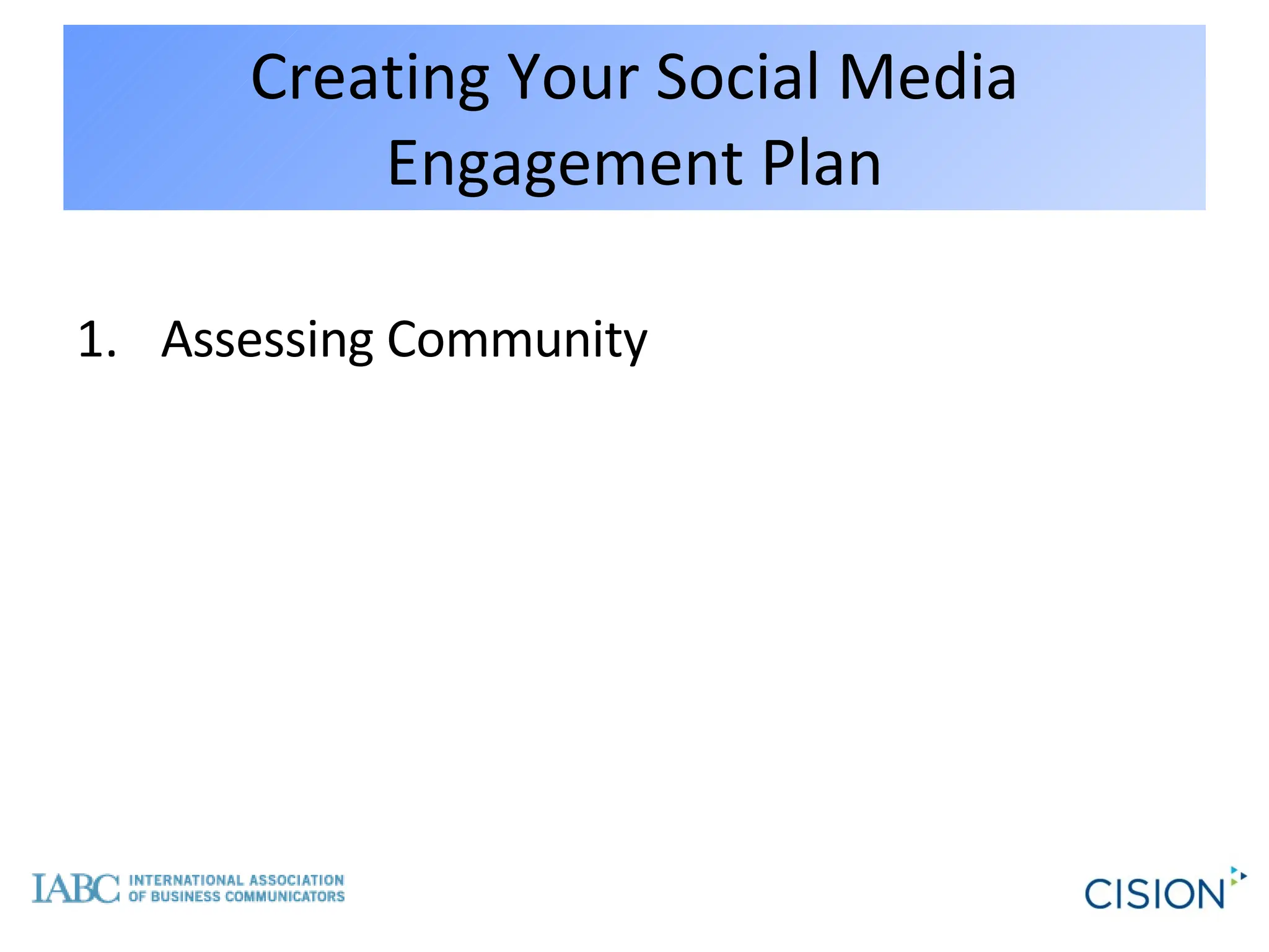 Creating Your Social Media Engagement Plan Assessing Community 