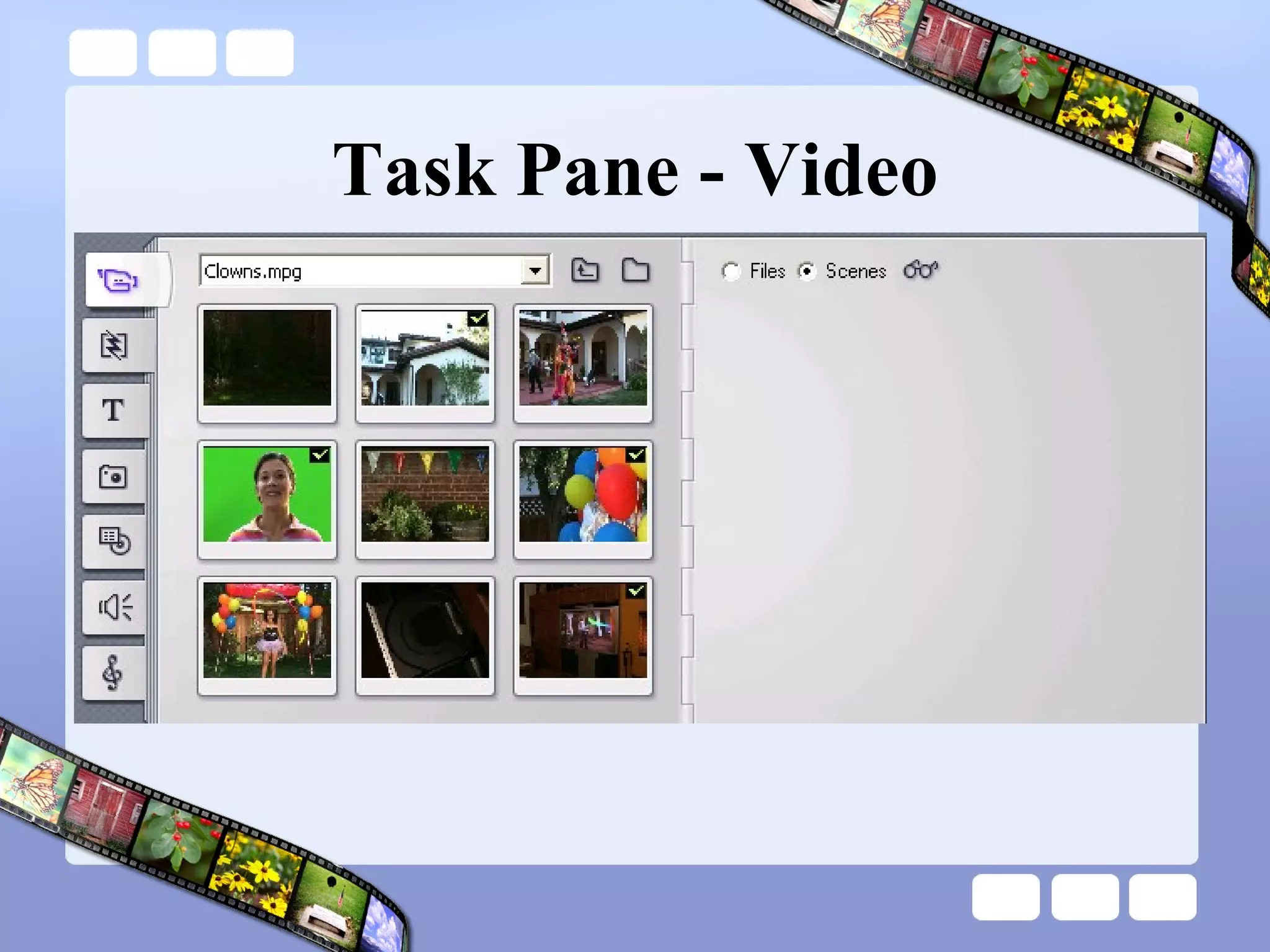 Task Pane - Video 