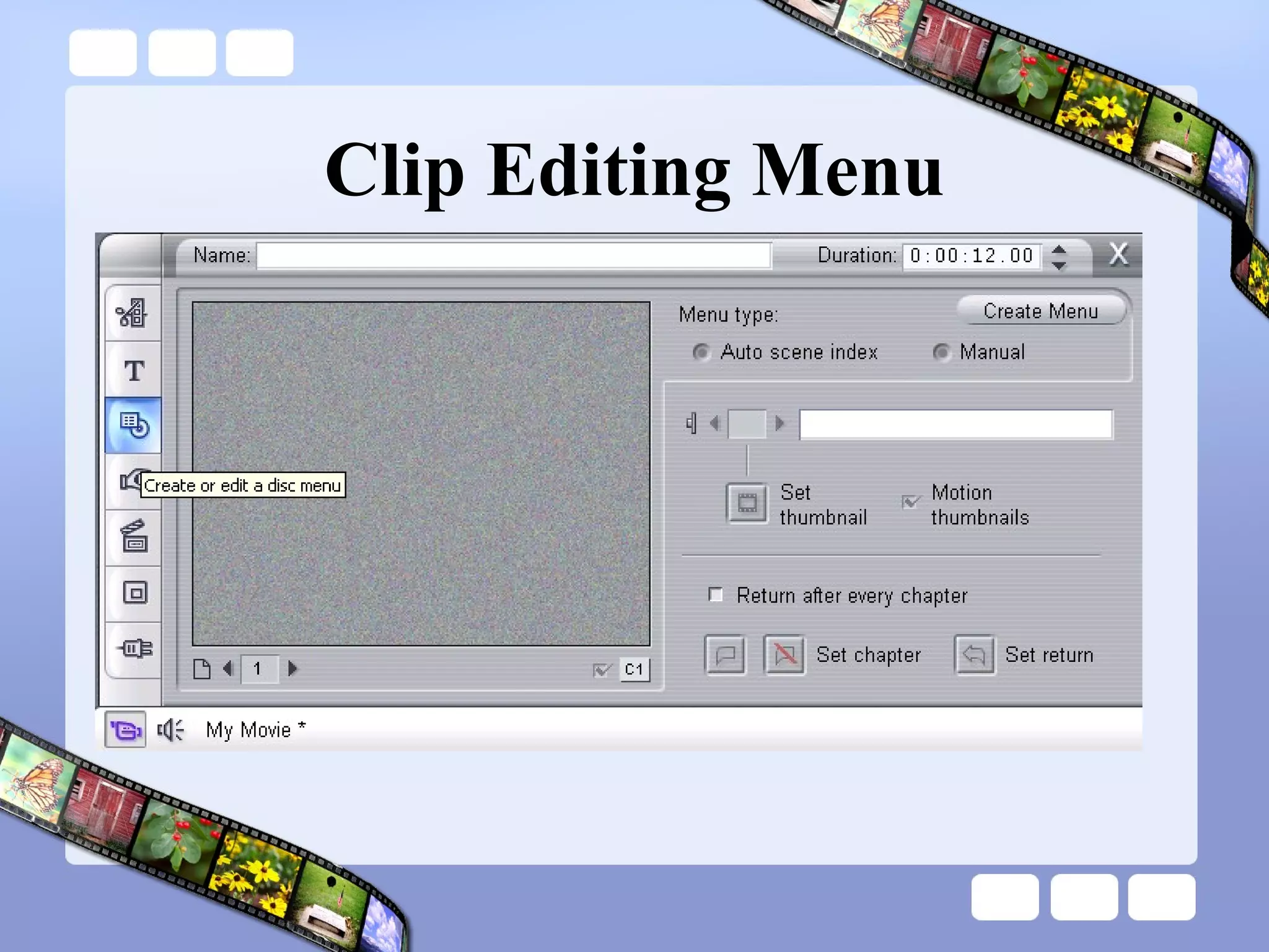 Clip Editing Menu 