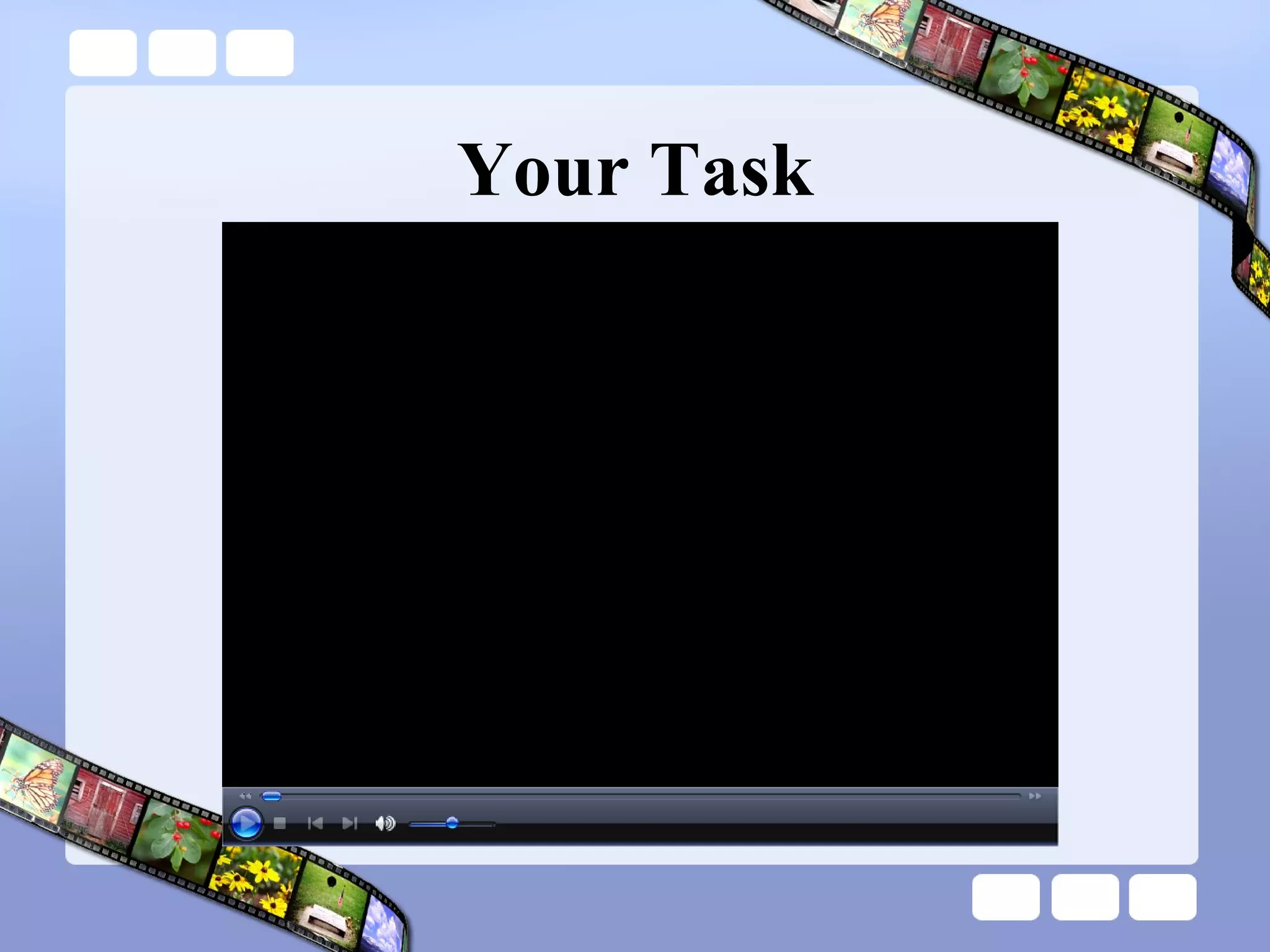 Your Task 