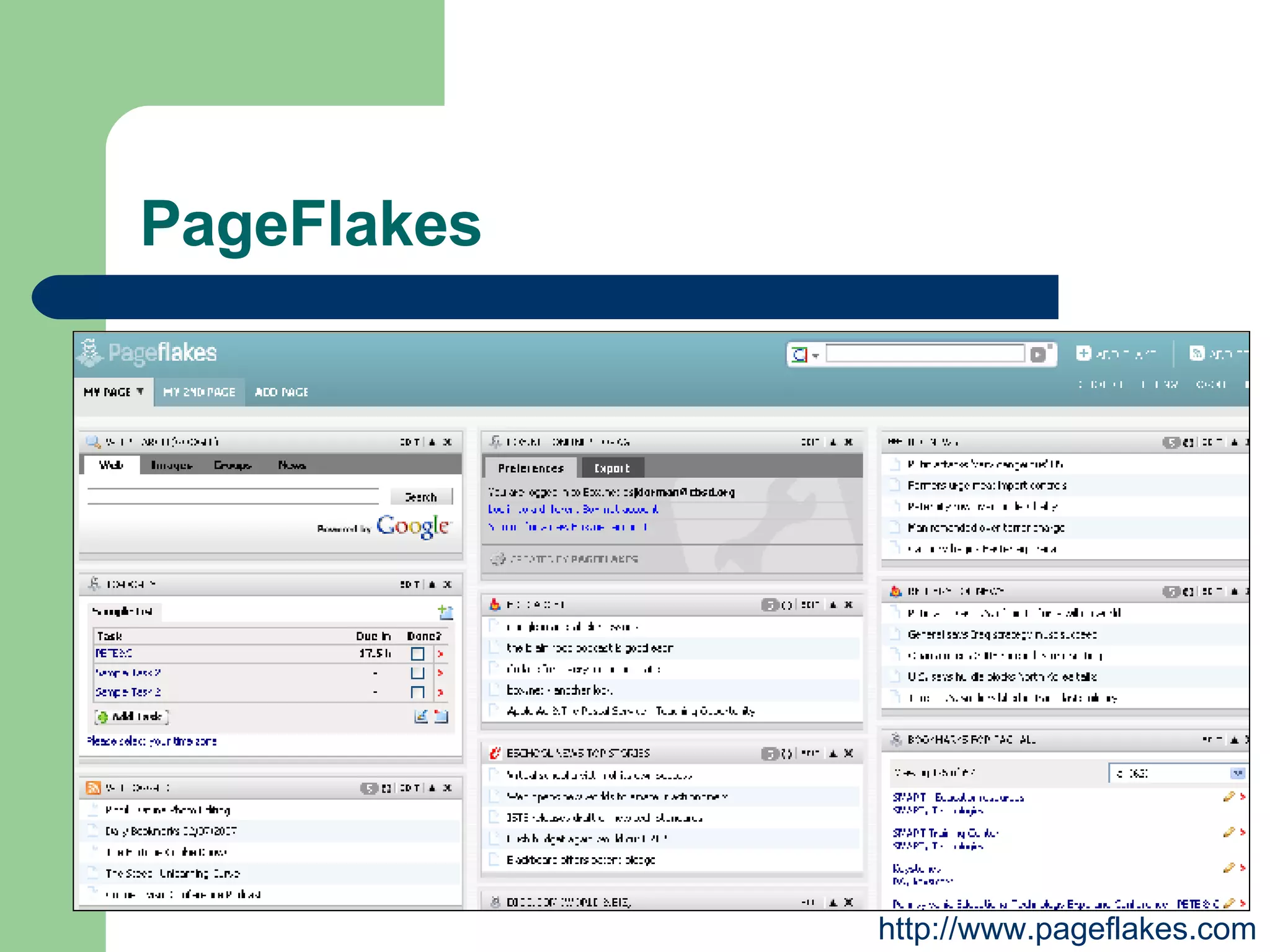 PageFlakes http://www.pageflakes.com 