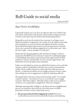 B2B Guide to social media
Appeared in B&T

Roger Christie, Social@Ogilvy
It genuinely surprises me to see there are still ...