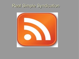 Real Simple Syndication 