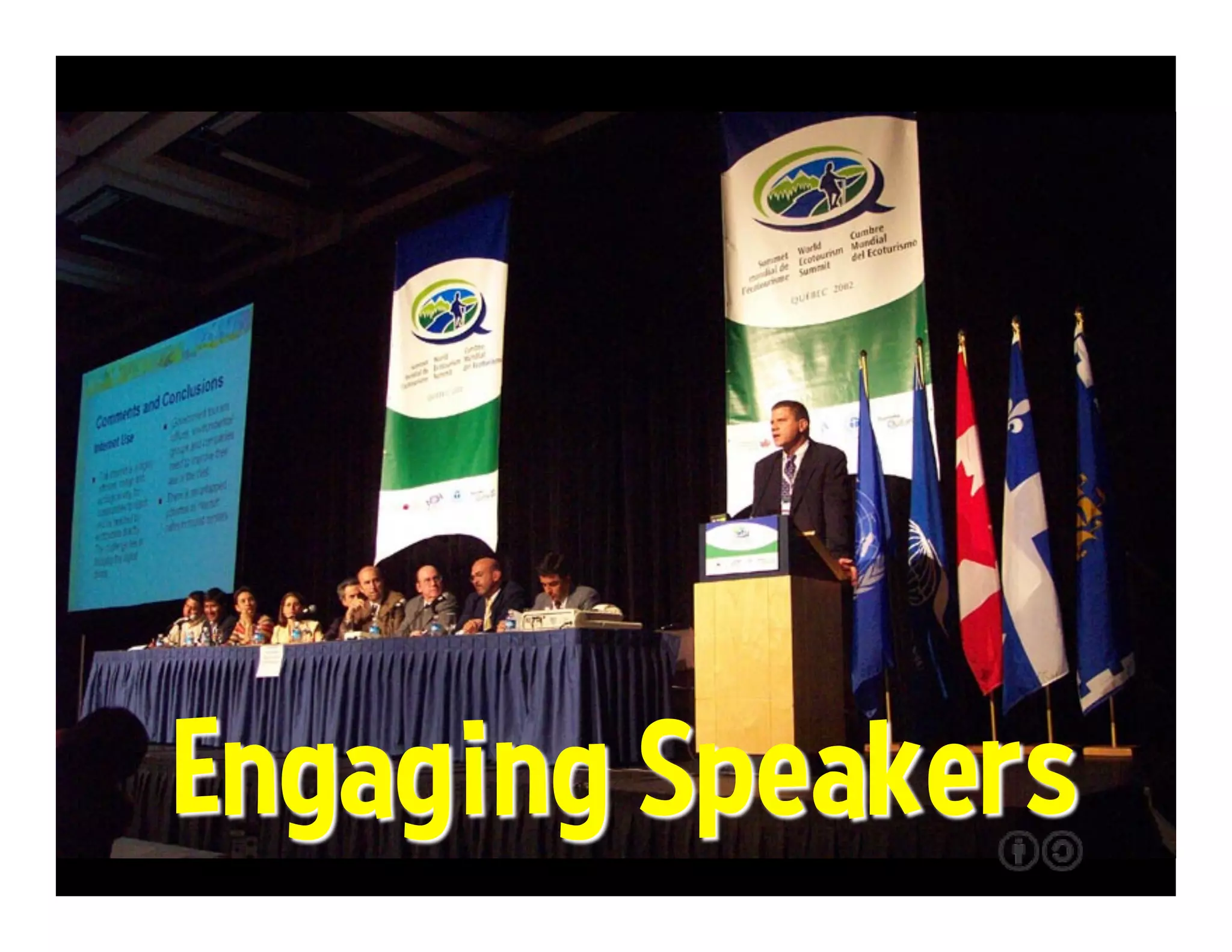 Evaluating Events
• Are provocative questions asked?
• Are provocative questions answered?
• Are there ways to connect with locals?
• What sort of preview is available? And when?
• What sort of recap is available? And when?
 