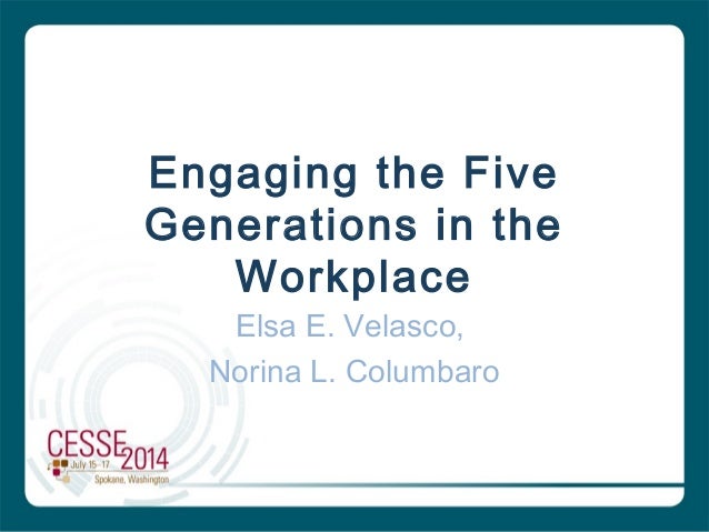 Five Generations In The Workplace Chart