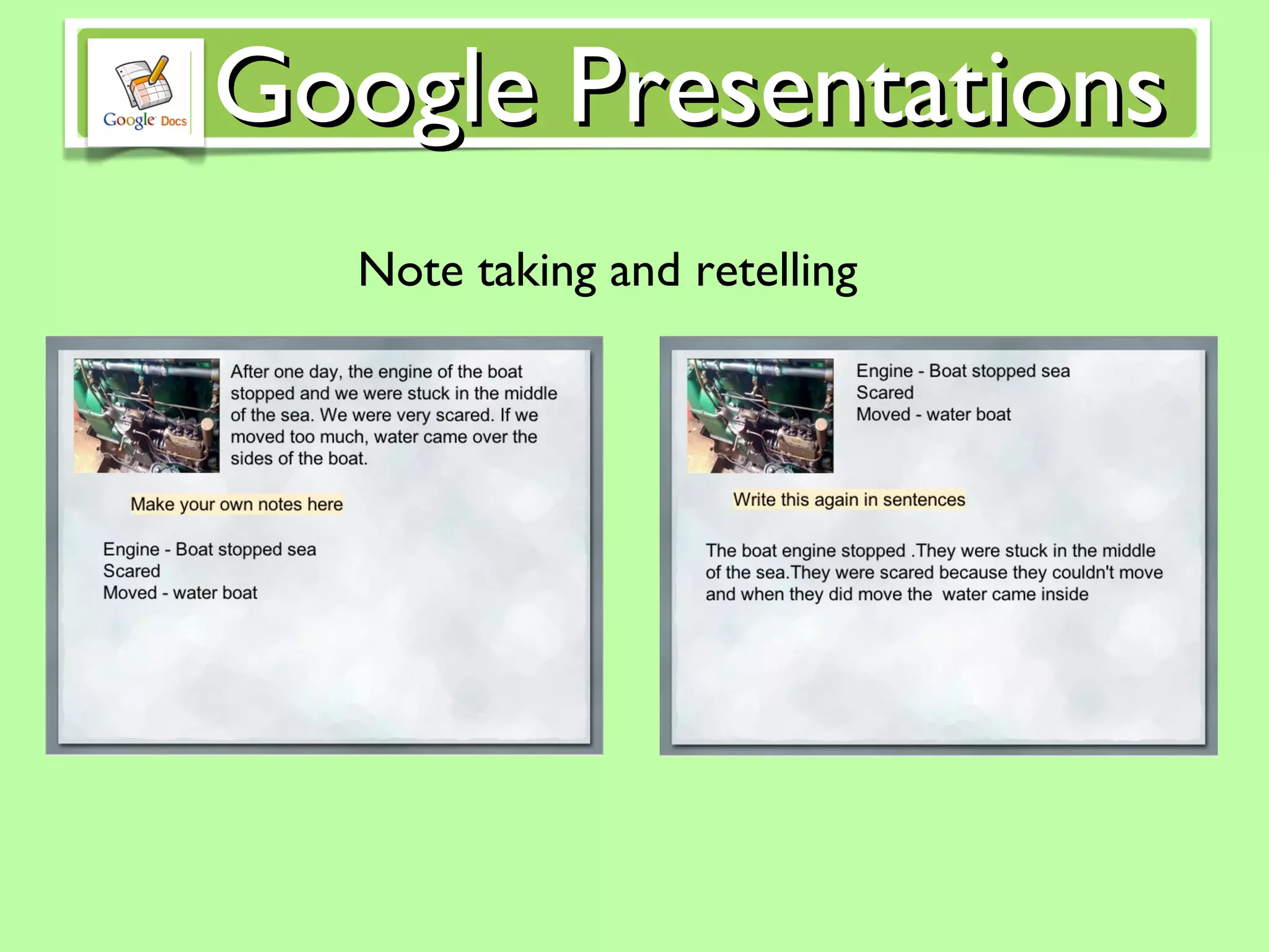 Note taking and retelling Google Presentations