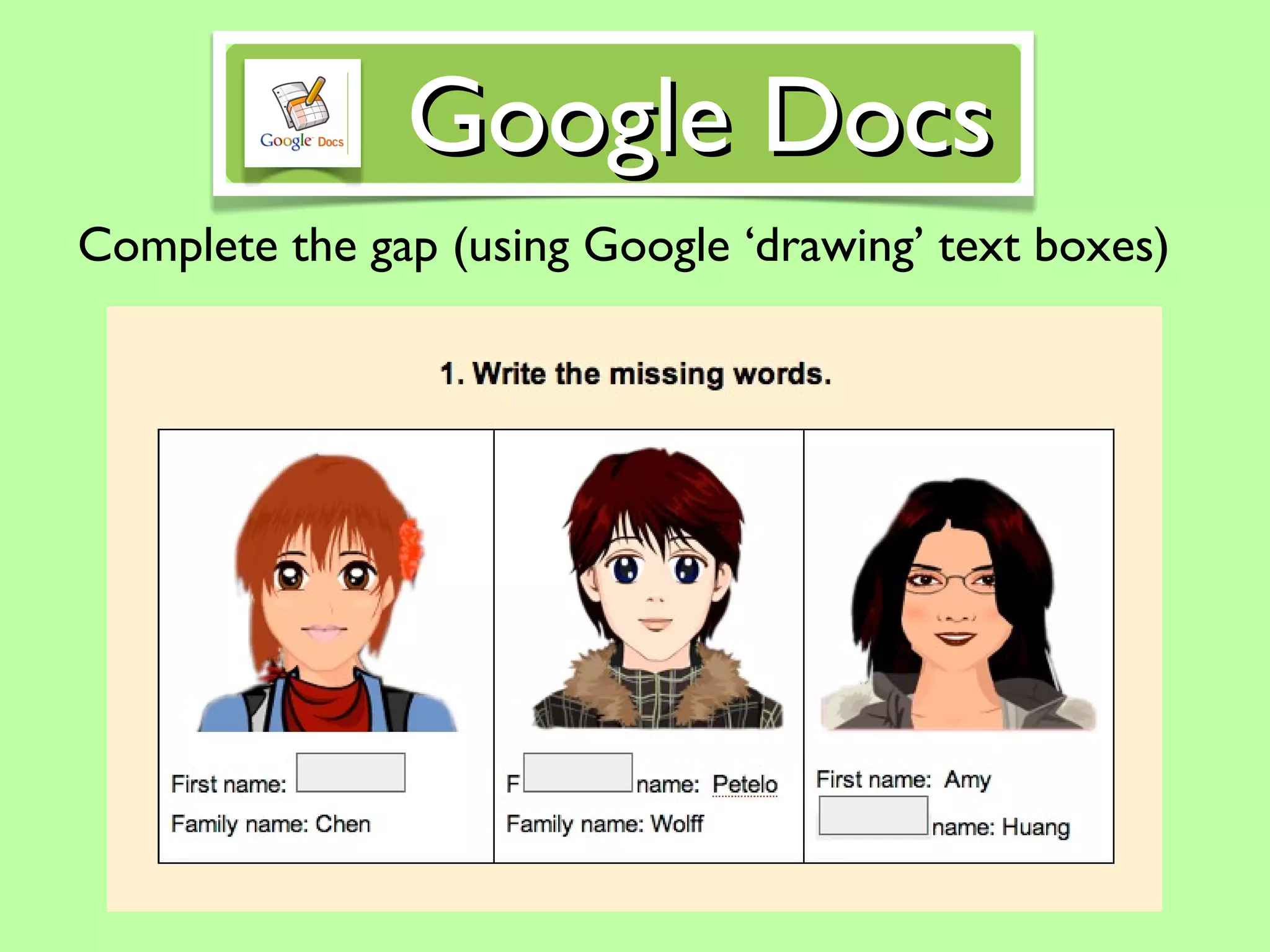 Google Docs Complete the gap (using Google ‘drawing’ text boxes)