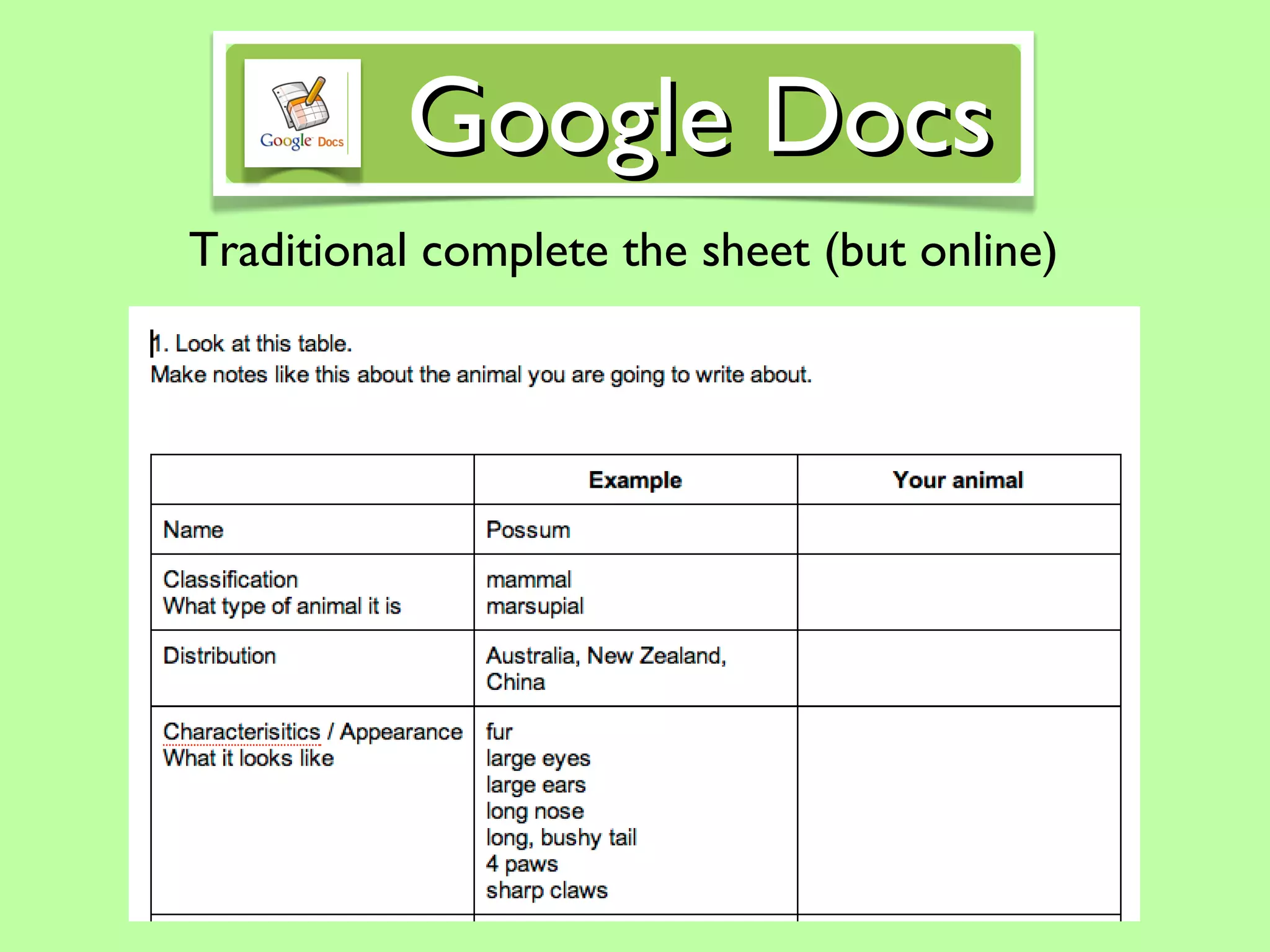 Google Docs Traditional complete the sheet (but online)
