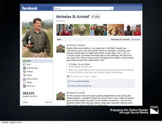 Engaging the Online Reader
                                through Social Media


Tuesday, August 9, 2011
 