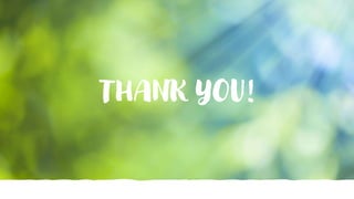 THANK YOU!
 