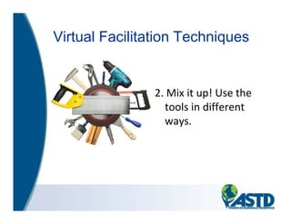 Engaging and Effective Virtual Facilitator-led Training | PDF