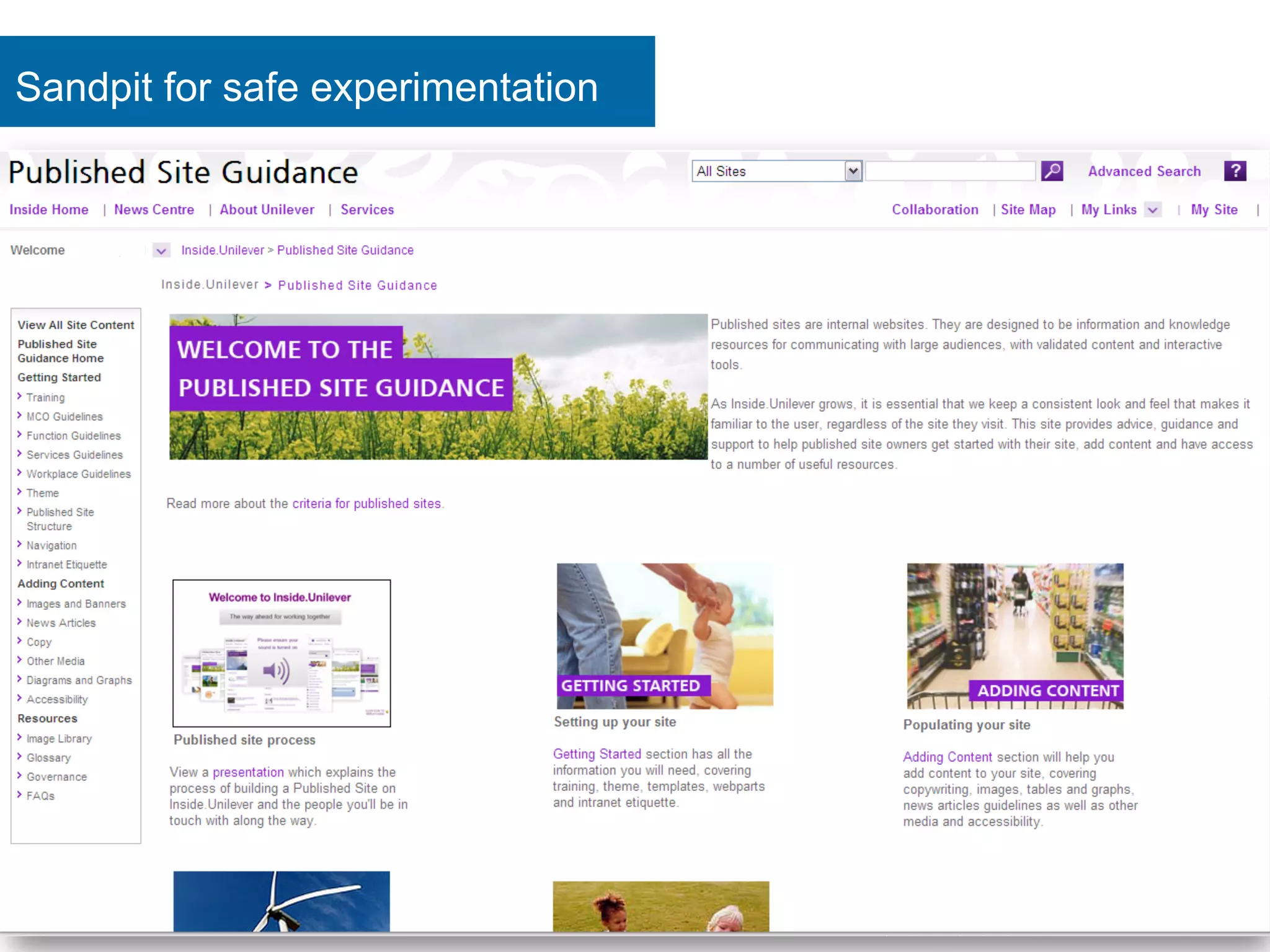 Sandpit for safe experimentation 
 