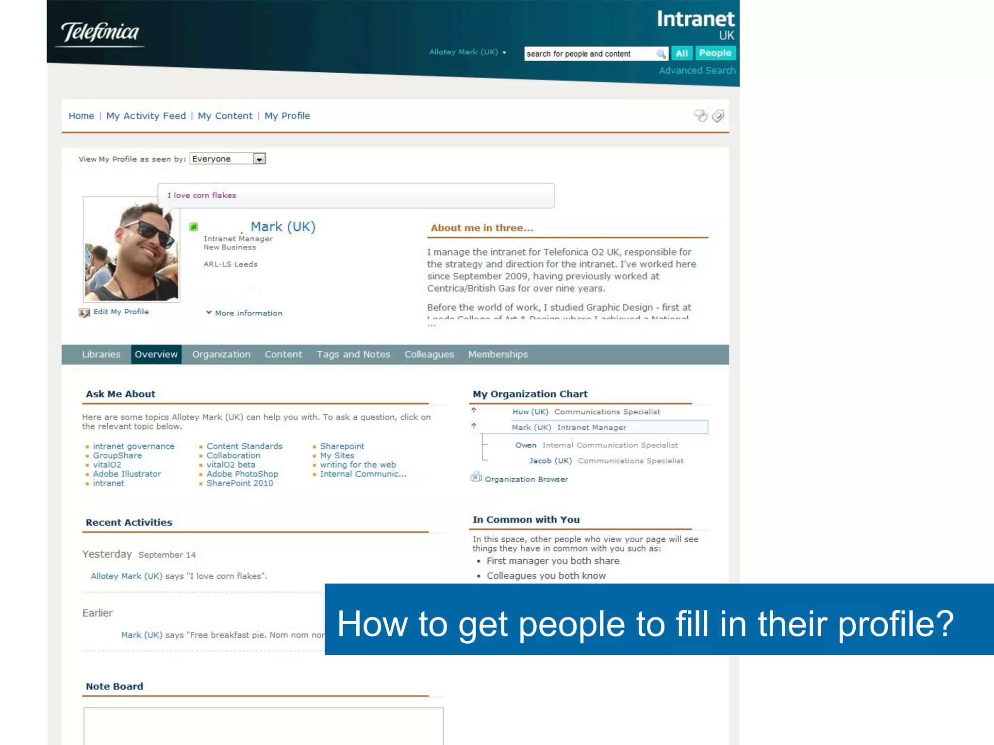 How to get people to fill in their profile? 
 