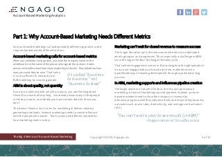 Account-BasedMarketing Analytics
Copyright ©2015, Engagio Inc.The Big 5 Metrics of Account-Based Marketing
Account-based m...