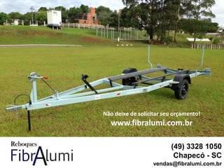 Não deixe de solicitar seu orçamento!
www.fibralumi.com.br
(49) 3328 1050
Chapecó - SC
vendas@fibralumi.com.br
 