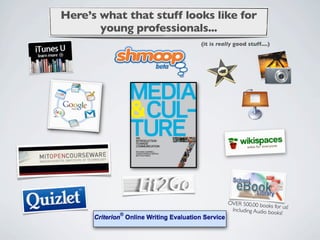 Here’s what that stuff looks like for
       young professionals...
                          (it is really good stuff....)




                                     OVER 500,00 boo
                                                      ks for
                                      Including Audio bo us!
                                                         oks!
 