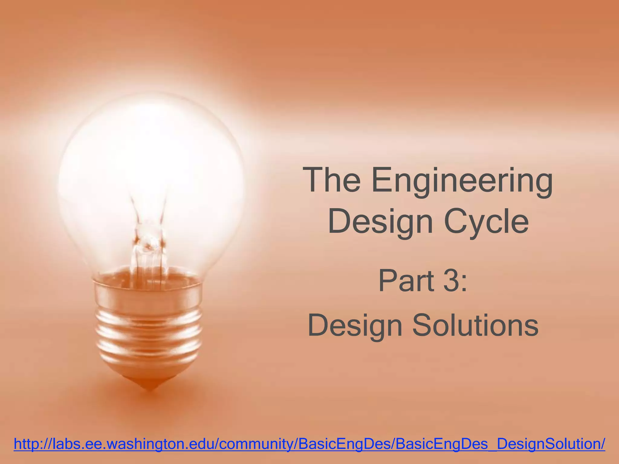 Basic Engineering Design Part 3 Designing Solutions Ppt Basic Engineering Design Part 3 Designing Solutions Ppt