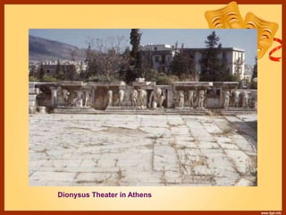 Dionysus Theater in Athens
 