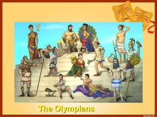 The Olympians
 