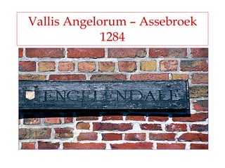 Engelendale - Dominicanessen Assebroek Brugge