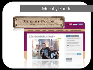 Murphy-Goode
 