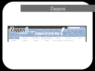 Zappos
 