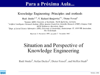 Para a Próxima Aula... 