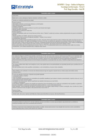 DATAPREV - Cargo Análise de Negócios
Tecnologia da Informação Parte II
Prof. Diego Carvalho Aula 00
Prof. Diego Carvalho www.estrategiaconcursos.com.br Pág. 4 de 88
00000000000
00000000000 - DEMO
 