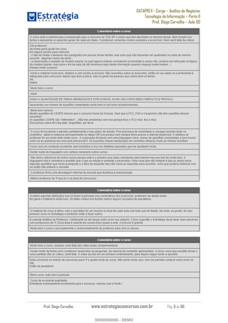 DATAPREV - Cargo Análise de Negócios
Tecnologia da Informação Parte II
Prof. Diego Carvalho Aula 00
Prof. Diego Carvalho www.estrategiaconcursos.com.br Pág. 6 de 88
00000000000
00000000000 - DEMO
 