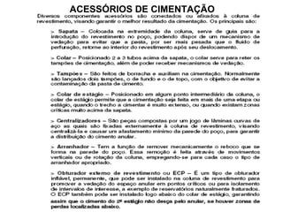 ACESSÓRIOS DE CIMENTAÇÃO 