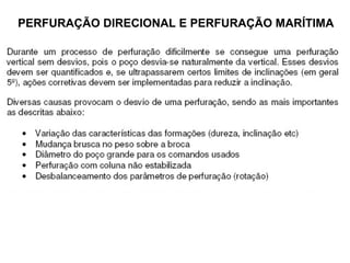 PERFURAÇÃO DIRECIONAL E PERFURAÇÃO MARÍTIMA 