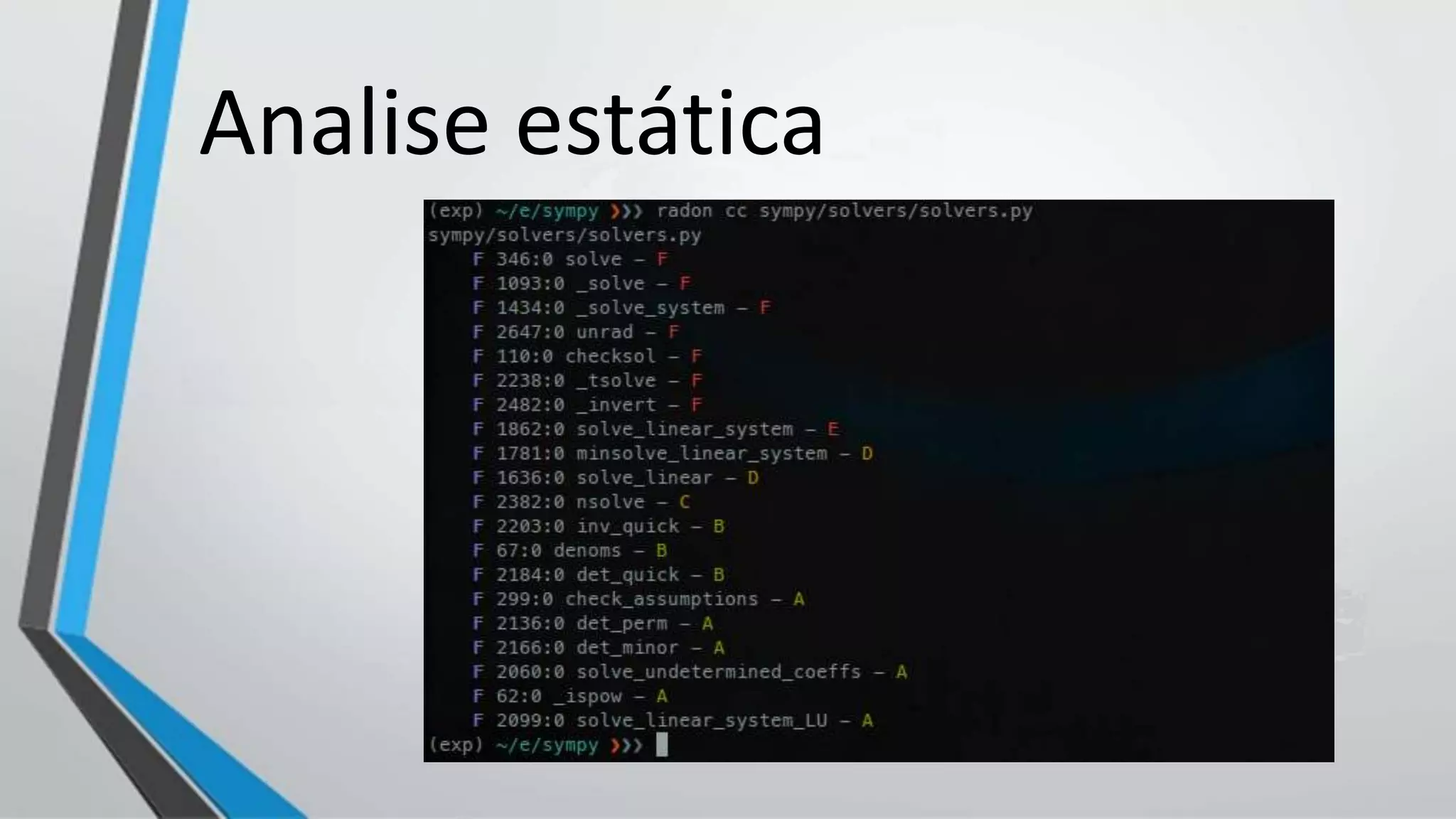 Analise estática
 
