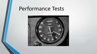 Performance Tests
 