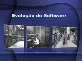 Evolução do Software