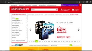 TESTE DE USABILIDADE
LOJAS AMERICANAS
20
 