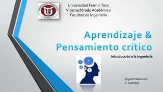Introducción a la Ingeniería
Engerth Meléndez
V-24712931
Universidad FermínToro
Vicerrectorado Académico
Facultad de Ingeniería
 