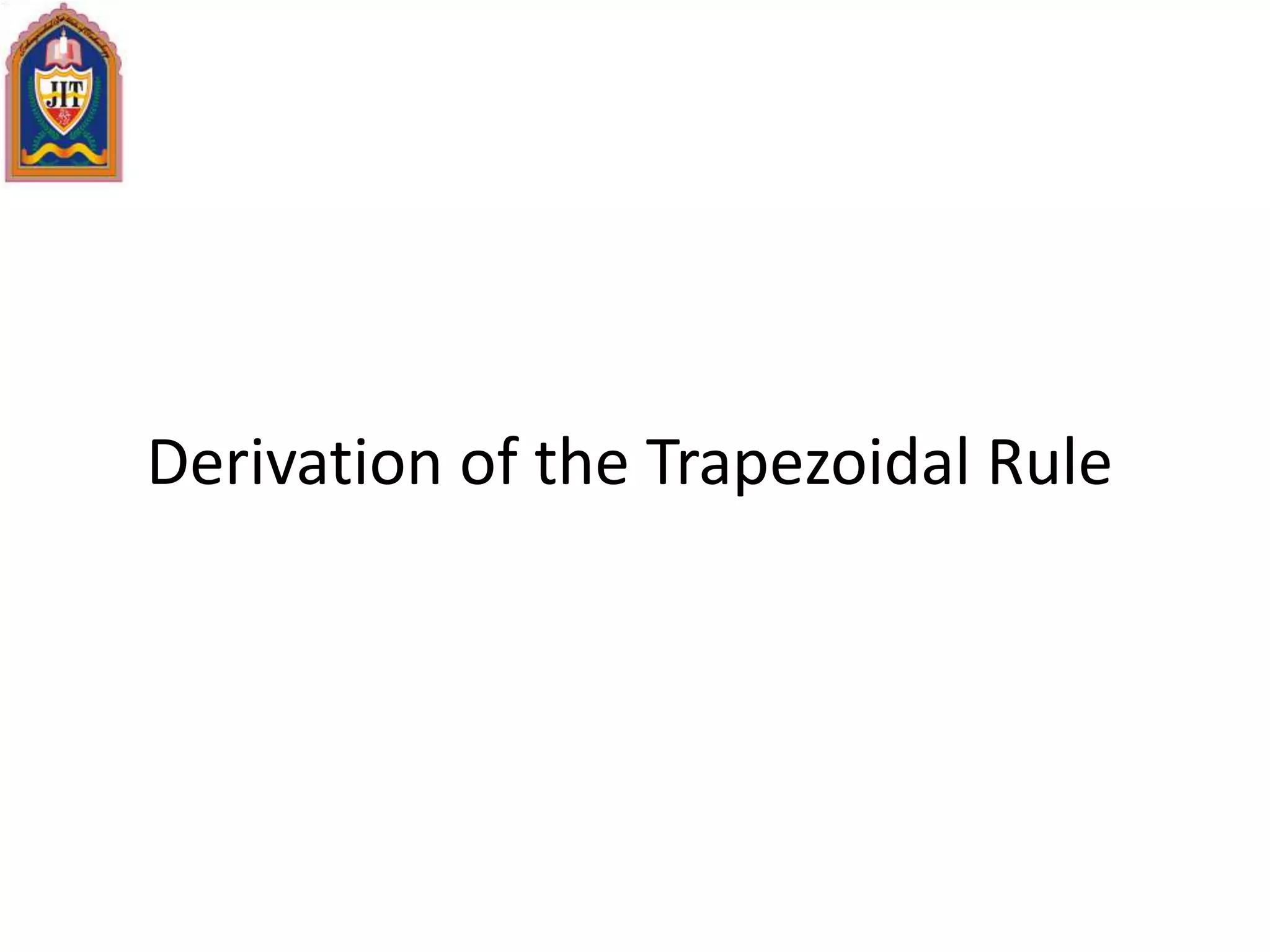 Derivation of the Trapezoidal Rule
 
