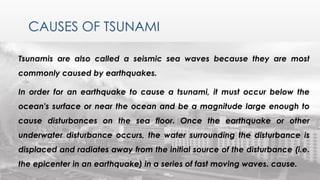 What is a tsunami warning sign that occurs near the epicenter