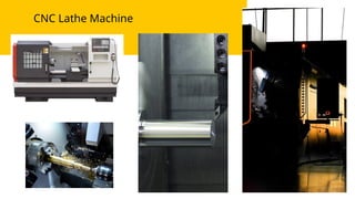 CNC Lathe Machine
 